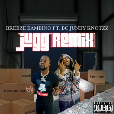 JUGG (feat. BC Juney Knotzz) (Remix)