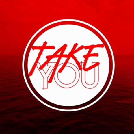 Take You (feat. Crypt, Sage & Joey Nato) | Boomplay Music