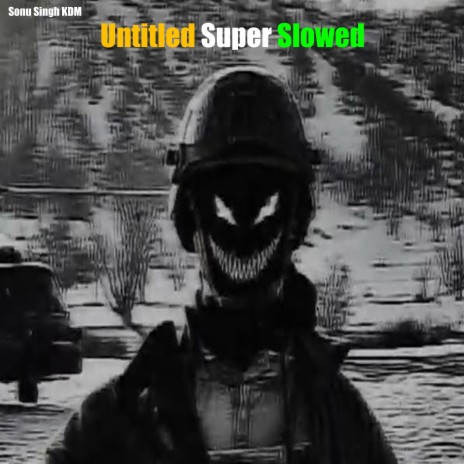 Untitled (Super Slowed) | Boomplay Music