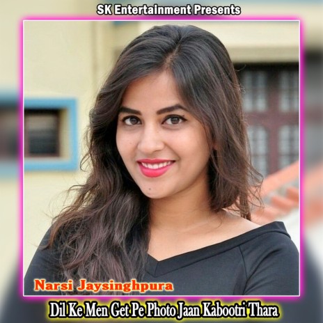 Dil Ke Men Get Pe Photo Jaan Kabootri Thara | Boomplay Music