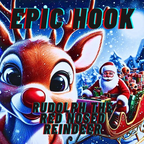 rudolph the red nosed reindeer | Boomplay Music
