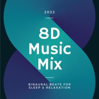 Music Mix 2022: Binaural Beats for Sleep & Relaxation