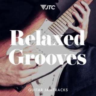 Relaxed Grooves (Jam Tracks)