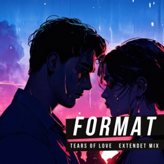 Tears of Love (Extendet Mix)