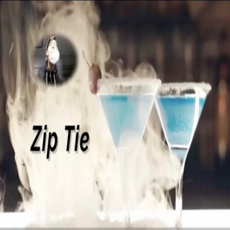 Zip Tie | Boomplay Music