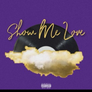 Show Me Love