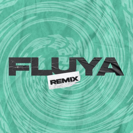 Fluya (Remix) | Boomplay Music