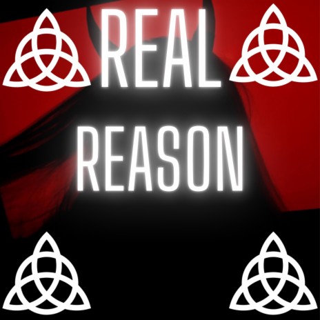 Real Reason | Boomplay Music