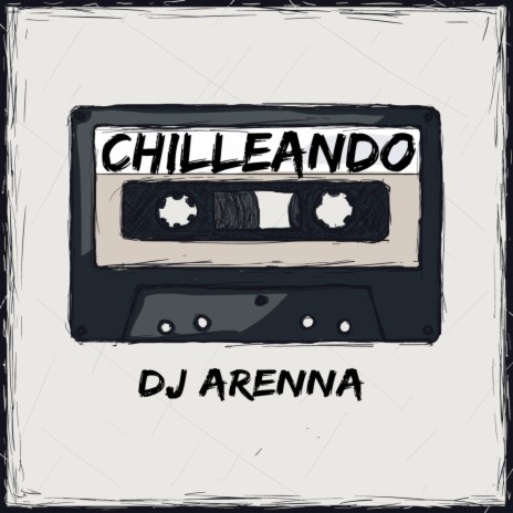 CHILLEANDO (Radio Edit) | Boomplay Music