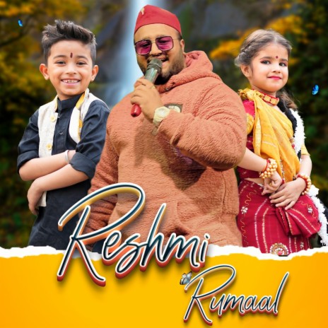 Reshmi Rumaal ft. Shivani Dharwan | Boomplay Music