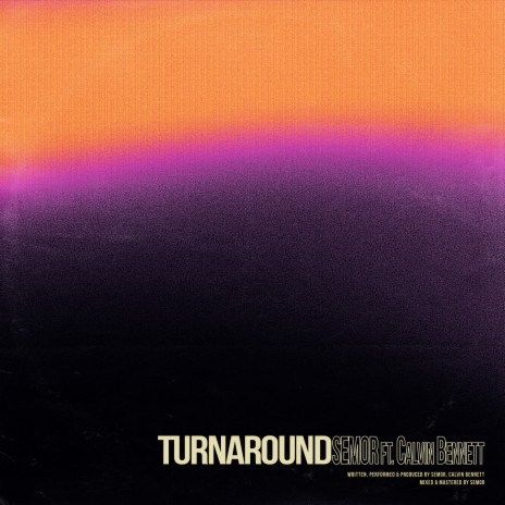 Turnaround ft. Calvin Bennett | Boomplay Music