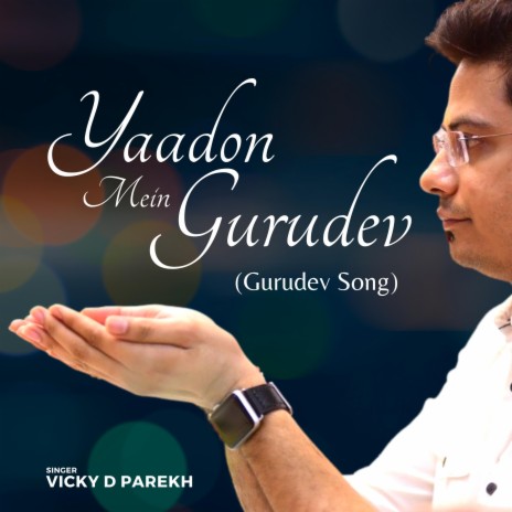 Yaadon Mein Gurudev | Boomplay Music