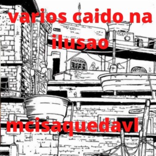 Vários Caido na Ilusão