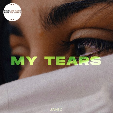 My Tears | Boomplay Music