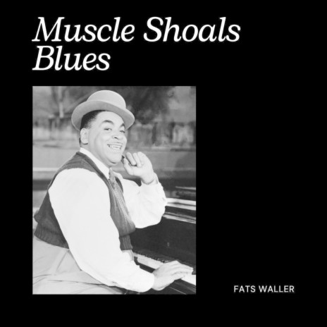 Muscle Shoals Blues