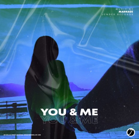You & Me (Radio Edit) | Boomplay Music