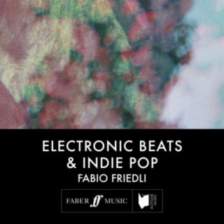 Electronic Beats And Indie Pop