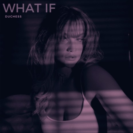 What If | Boomplay Music