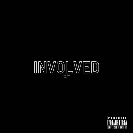 Involved | Boomplay Music