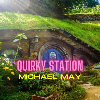 Quirky Station