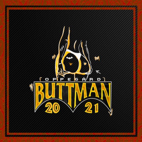 Buttman 2021 | Boomplay Music