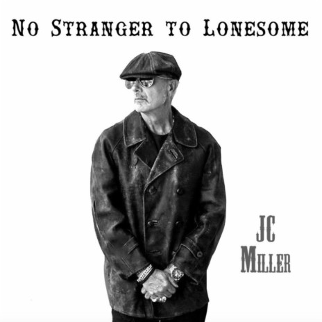 No Stranger to Lonesome | Boomplay Music