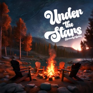 Under the Stars