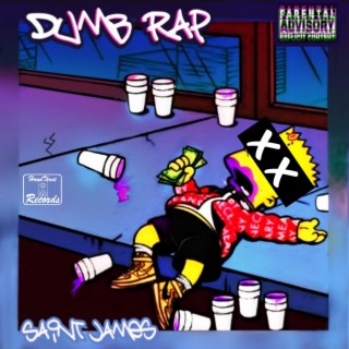 Dumb Rap