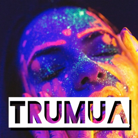 Trumua | Boomplay Music