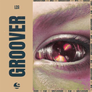 Groover (Extended Mix)