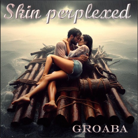 Skin perplexed | Boomplay Music