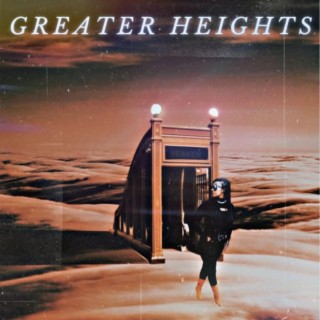 Greater Heights