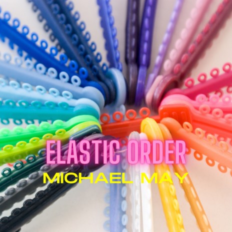 Elastic Order | Boomplay Music