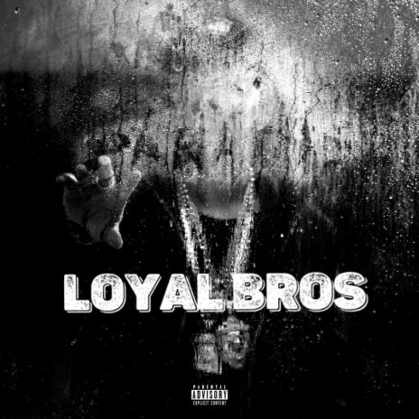 Loyal Bros | Boomplay Music