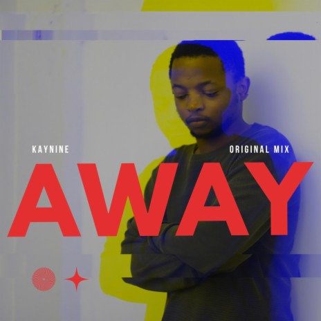 Away (Original Mix) | Boomplay Music