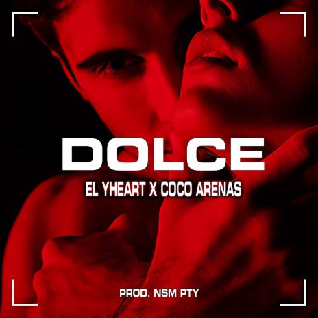 Dolce ft. Coco Arenas | Boomplay Music