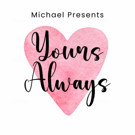 Yours Always | Boomplay Music