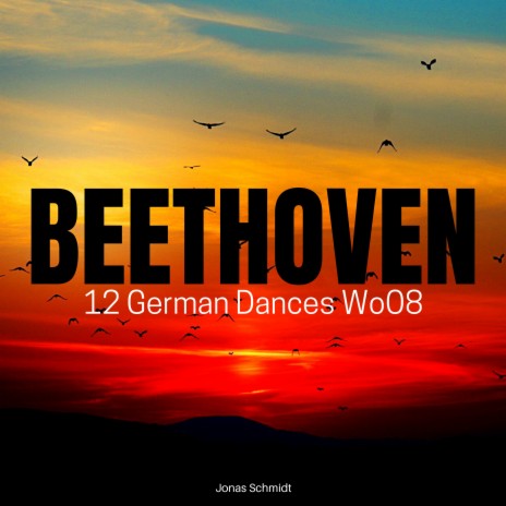 12 German Dances, WoO 8: 5. German Dance | Boomplay Music