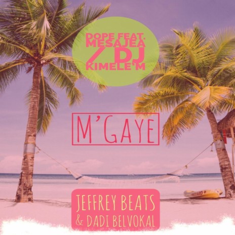 M' Gaye (feat. Mesaje Anonim 509 & Ki Mele'm) | Boomplay Music