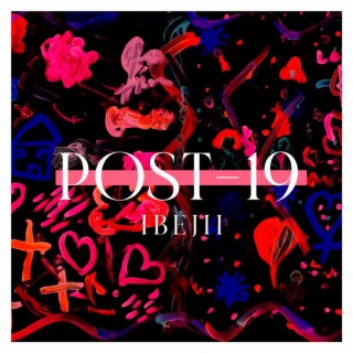 POST-19 | Boomplay Music
