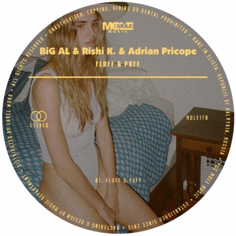 Fluff & Puff (Original Mix) ft. Rishi K. & Adrian Pricope