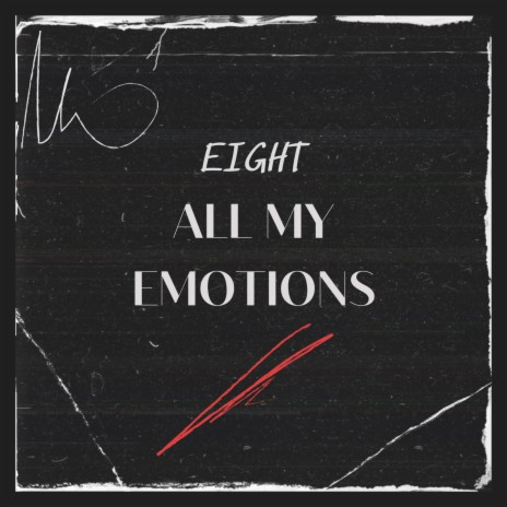 All My Emotions | Boomplay Music