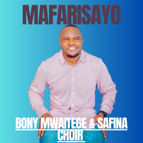 Mafarisayo ft. Safina Choir | Boomplay Music