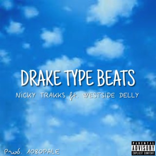 Drake Type Beats