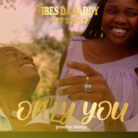 Only You ft. Tricep | Boomplay Music