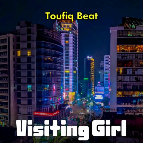 Visiting Girl | Boomplay Music