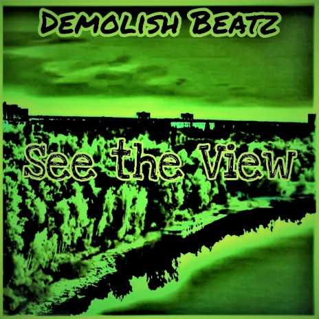 See The View (Instrumental)