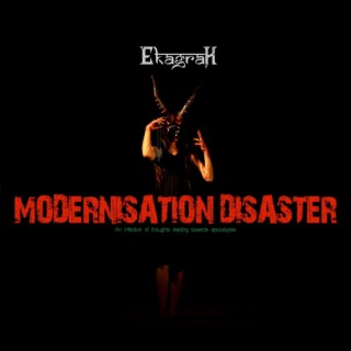 Modernisation Disaster