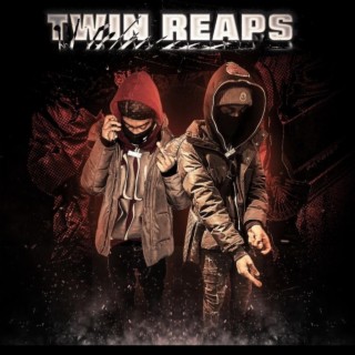 TWIN REAPS