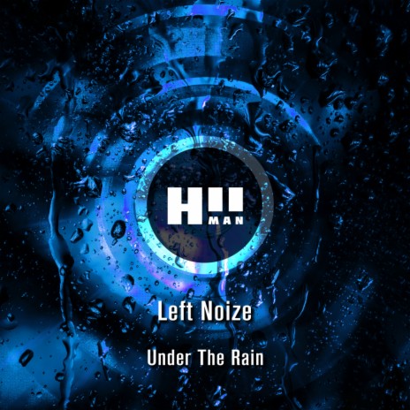Under The Rain (Original Mix)